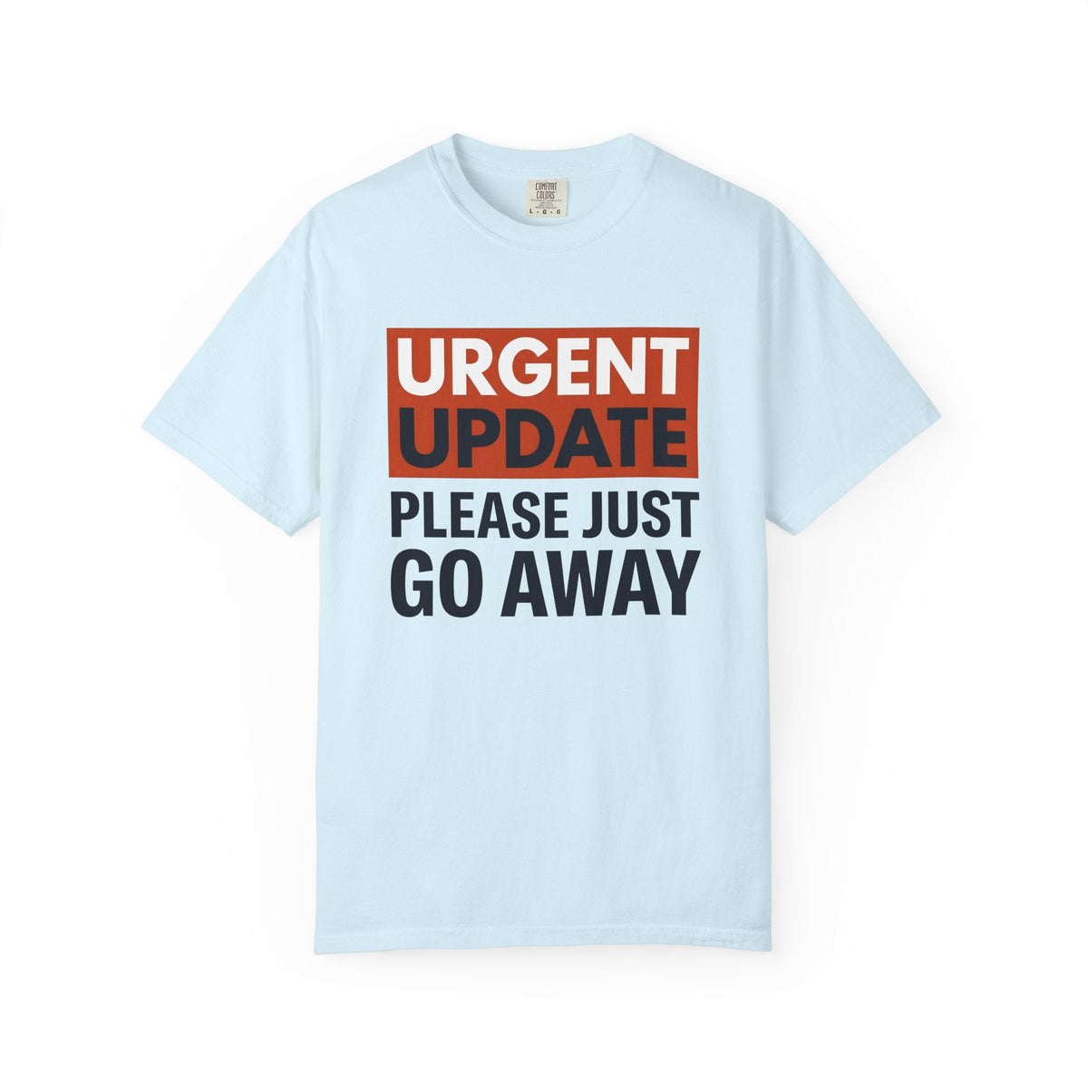 Bold Type Graphic Shirt Funny Desk Unisex Gift Humorous Tee product image 2