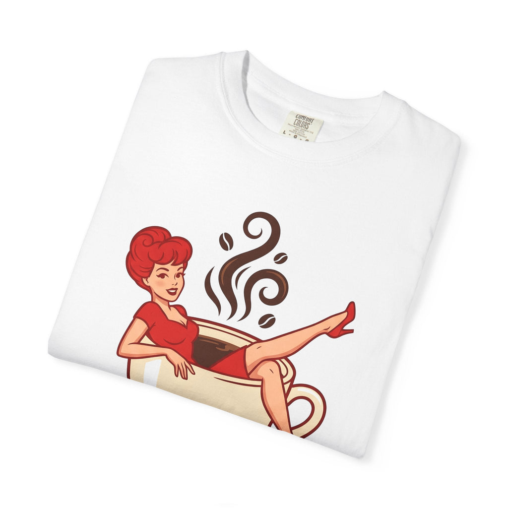 Pinup Coffee Mug Shirt Coffee Fun Unisex Gift Hand Drawn Tee Coffee Cup T-Shirt