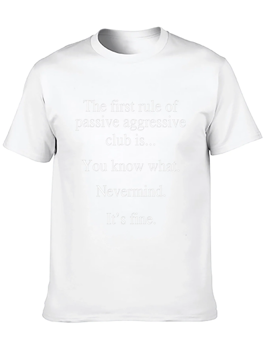 Passive Aggressive Club T-Shirt product image 6