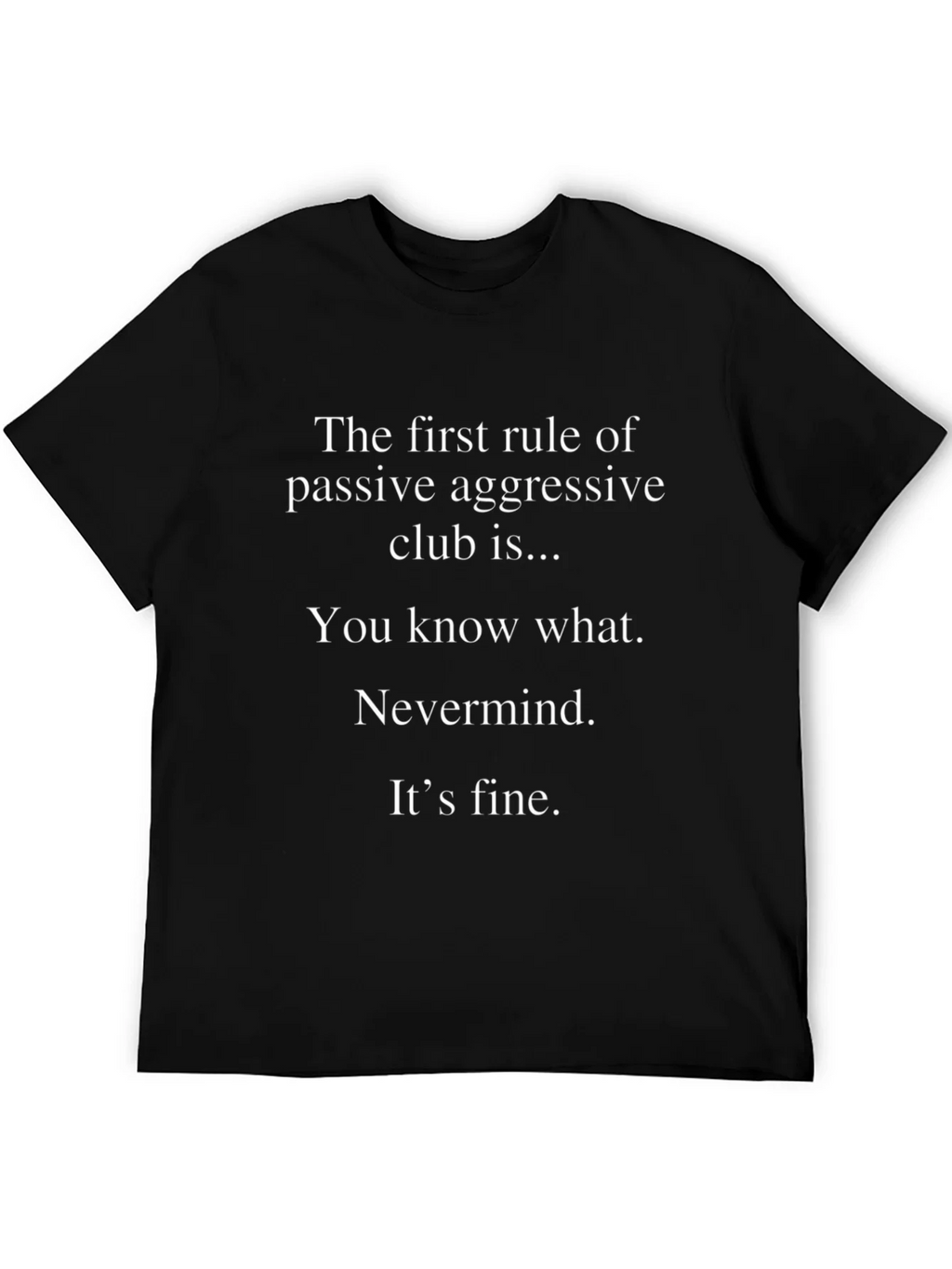 Passive Aggressive Club T-Shirt product image 3
