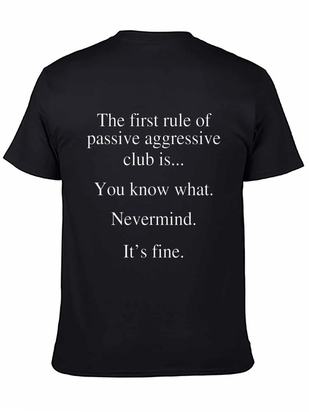 Passive Aggressive Club T-Shirt product image 2