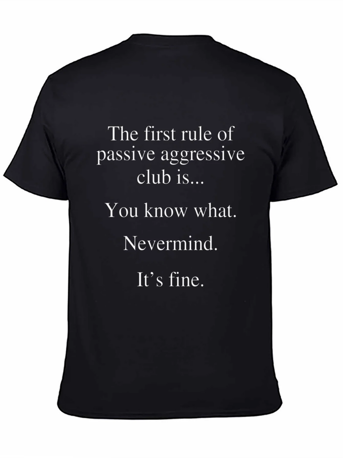Passive Aggressive Club T-Shirt product image 2