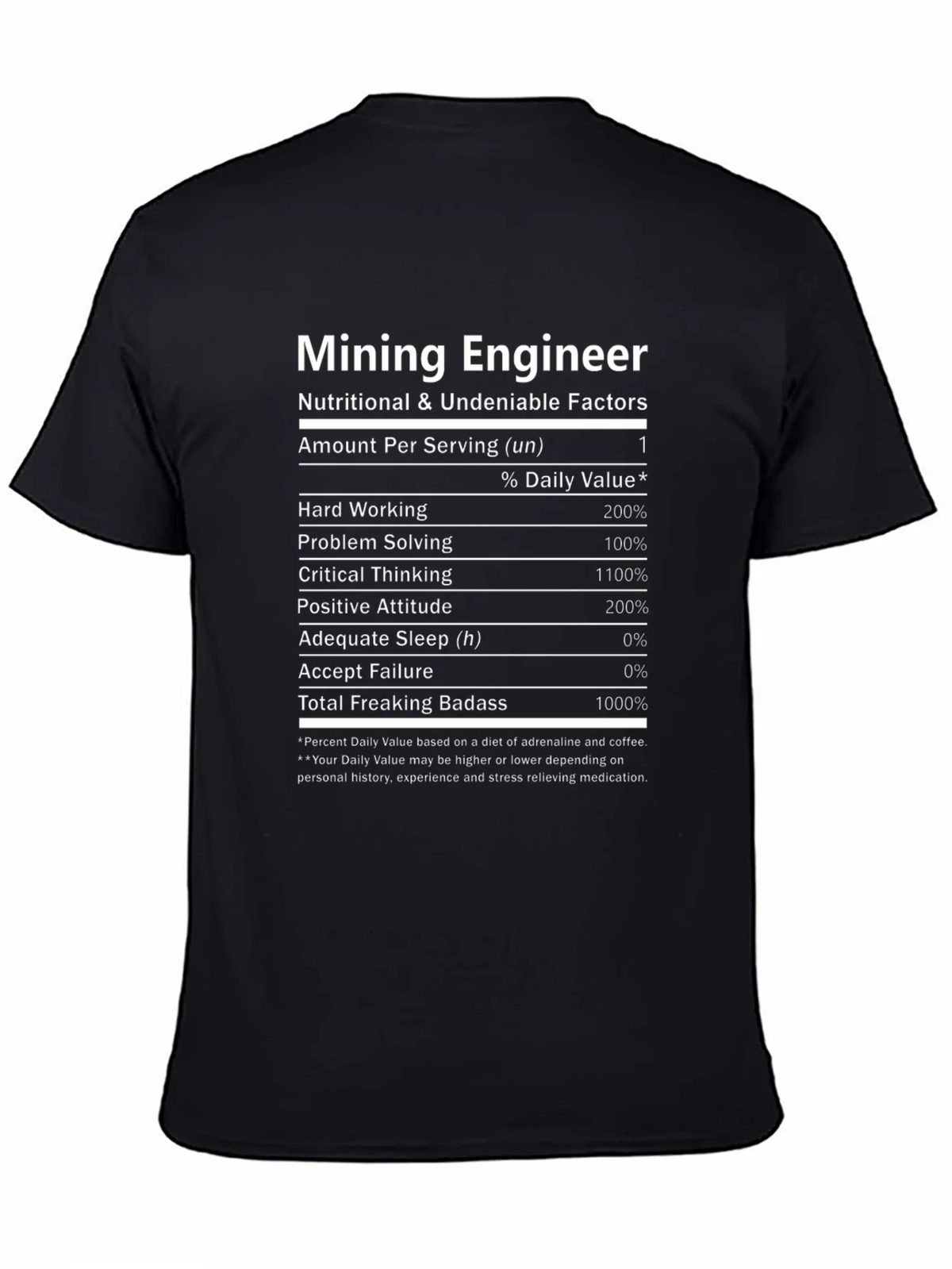 Mining Engineer Nutritional Facts T-Shirt product image 1