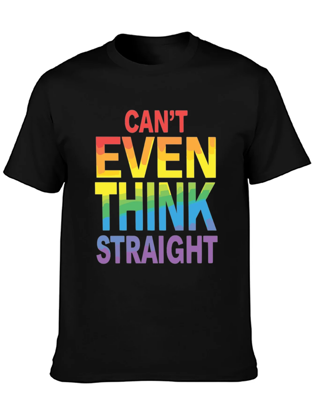 Cant Even Think Straight LGBT Pride T-Shirt product image 2