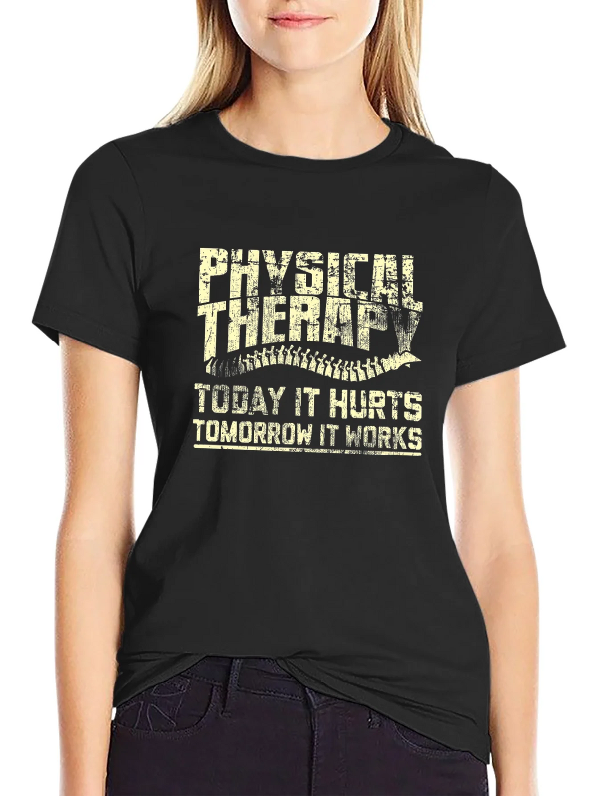 Physical Therapy T-Shirt: Today It Hurts Tomorrow It Works product image 2