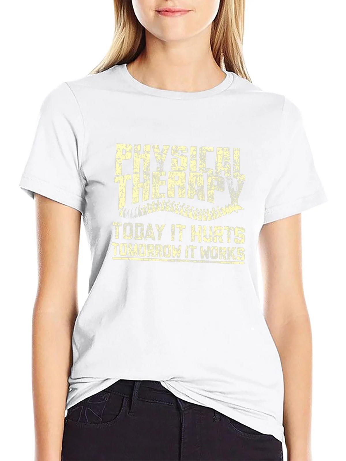 Physical Therapy T-Shirt: Today It Hurts Tomorrow It Works product image 8