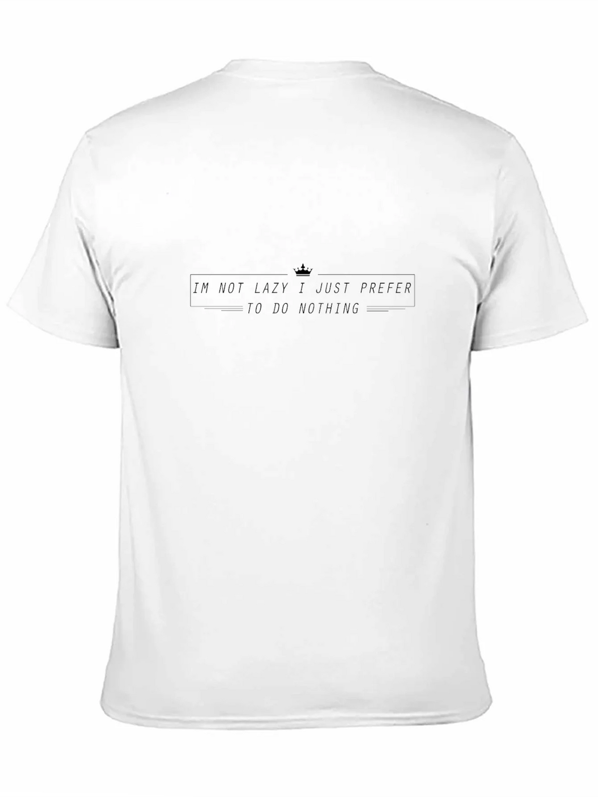 Im Not Lazy T-Shirt - Funny Slogan Tee product image 1