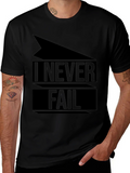 I Never Fail Graphic T-Shirt product image 1