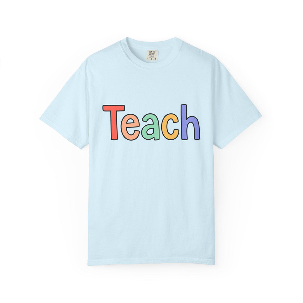 Colorful Teach Text Shirt Teachers Education Unisex Gift product image 2