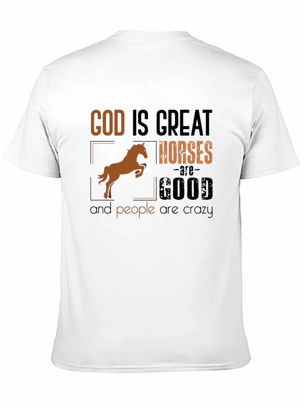 God Is Great Horses Are Good Funny T-Shirt product image 6