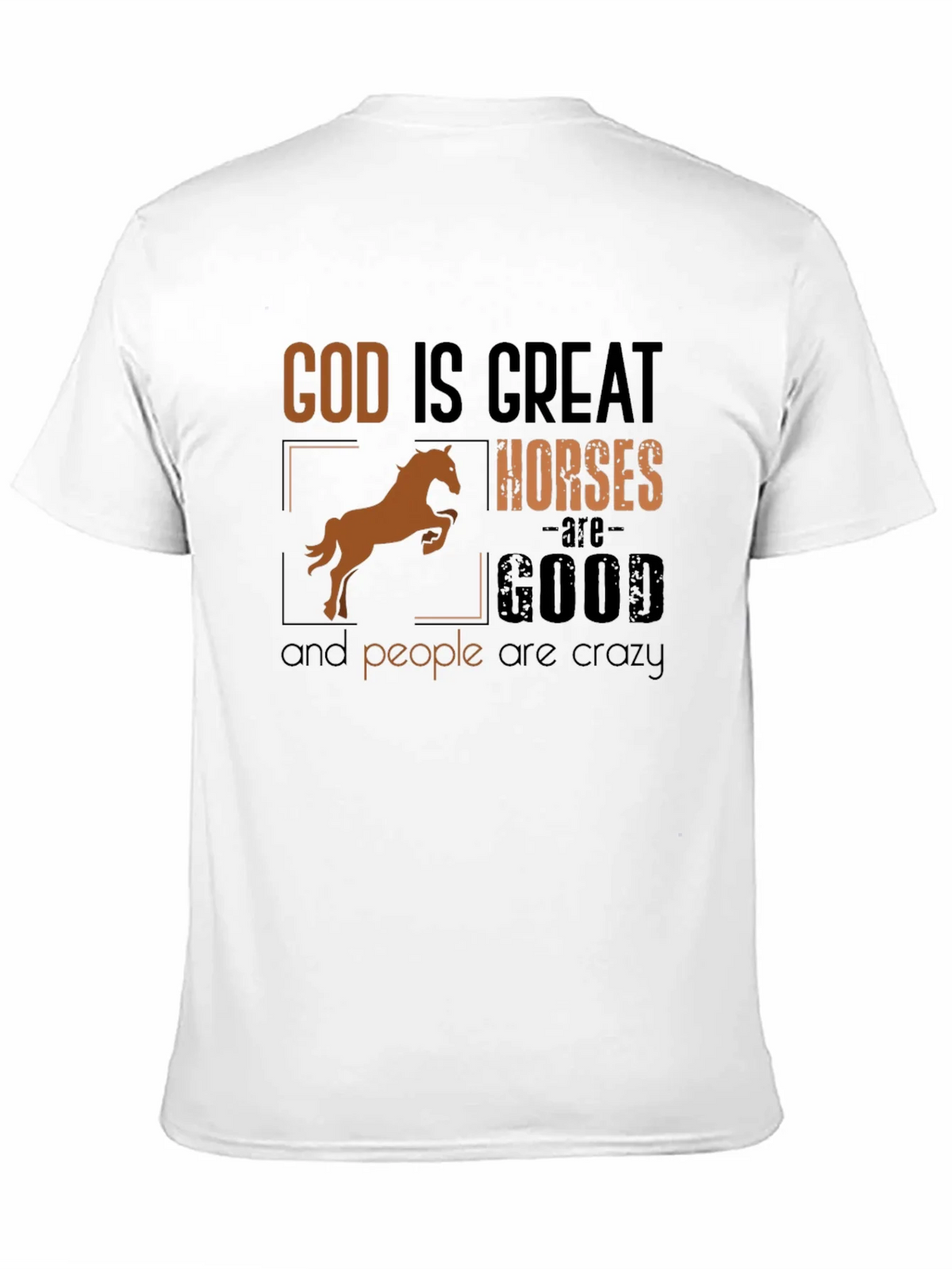 God Is Great Horses Are Good Funny T-Shirt product image 6