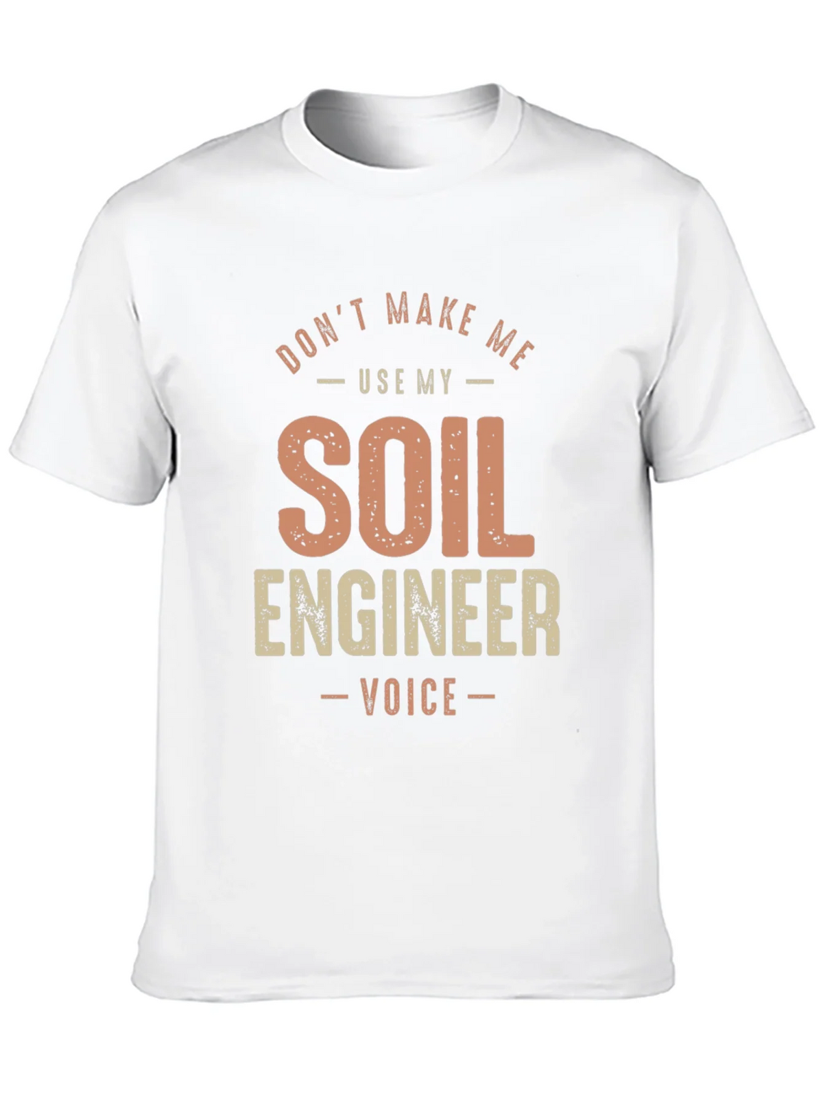 Soil Engineer Voice T-Shirt product image 9