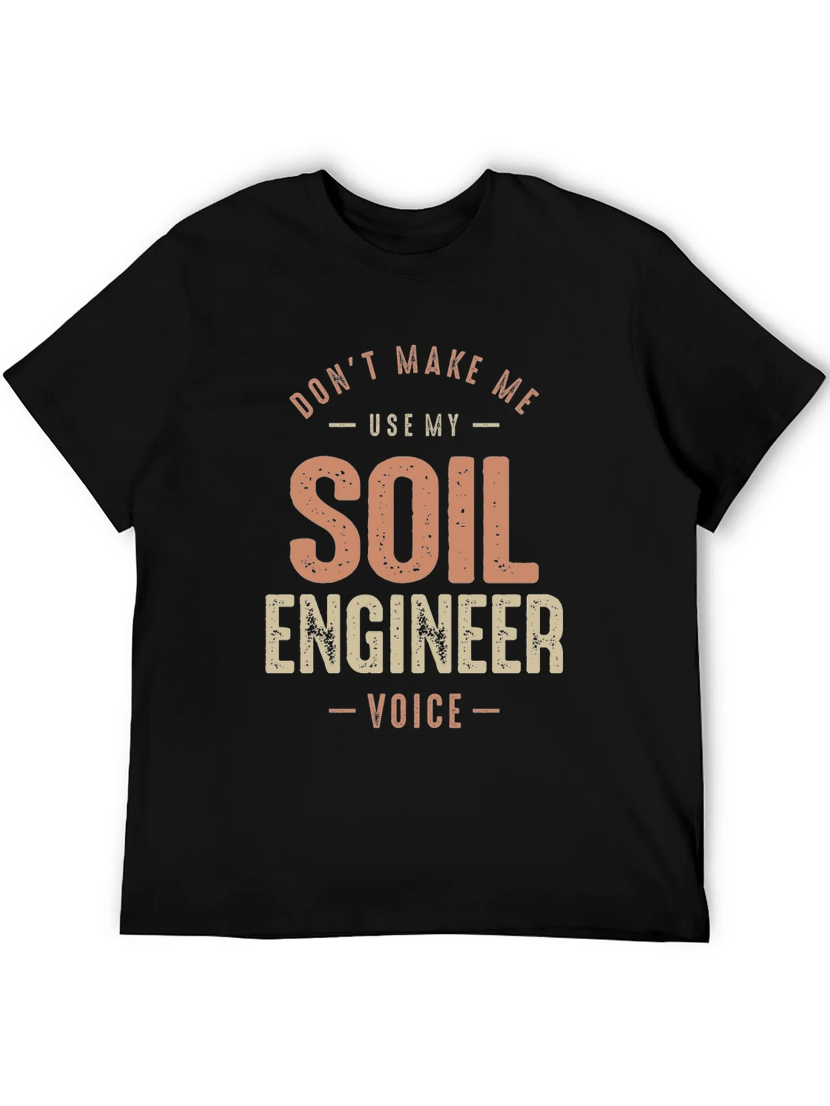 Soil Engineer Voice T-Shirt product image 5