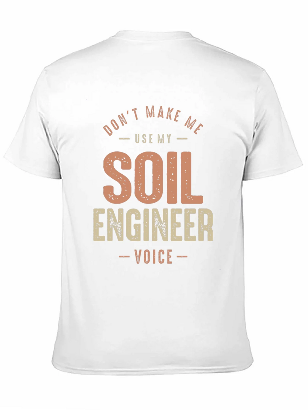 Soil Engineer Voice T-Shirt product image 10