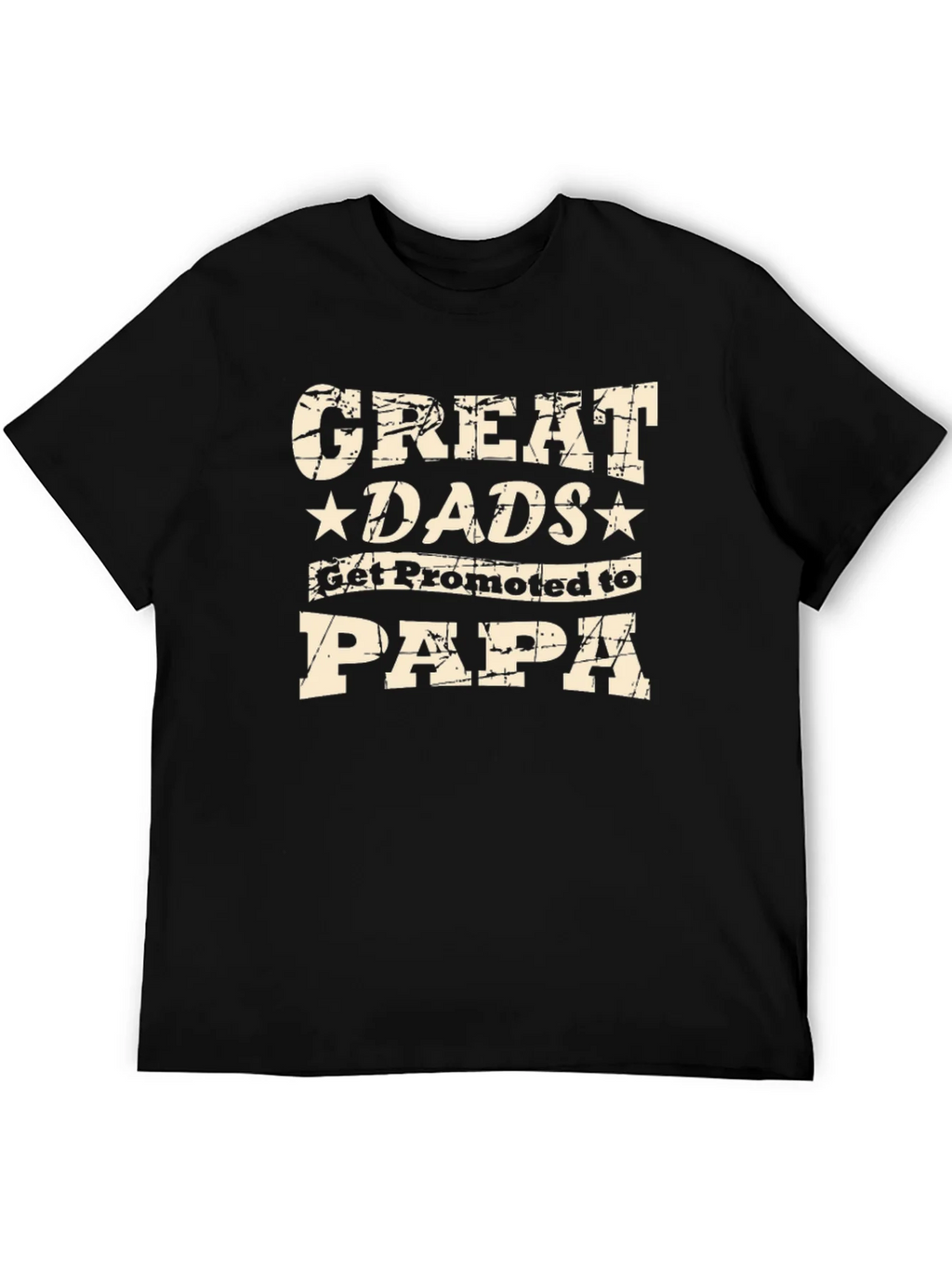 Great Dads Get Promoted to Papa Black T-Shirt product image 5