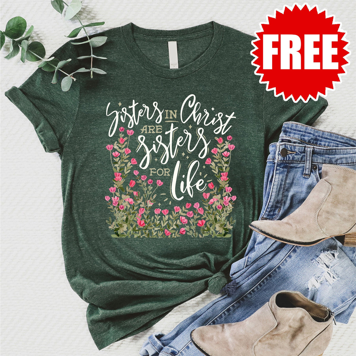 Sisters in Christ Flowers Tee - 0