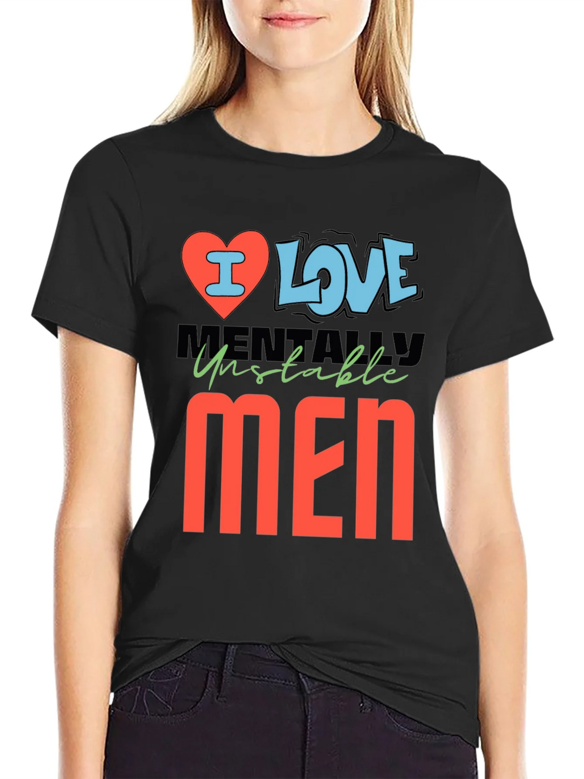 I Love Mentally Unstable Men Graphic Tee product image 2
