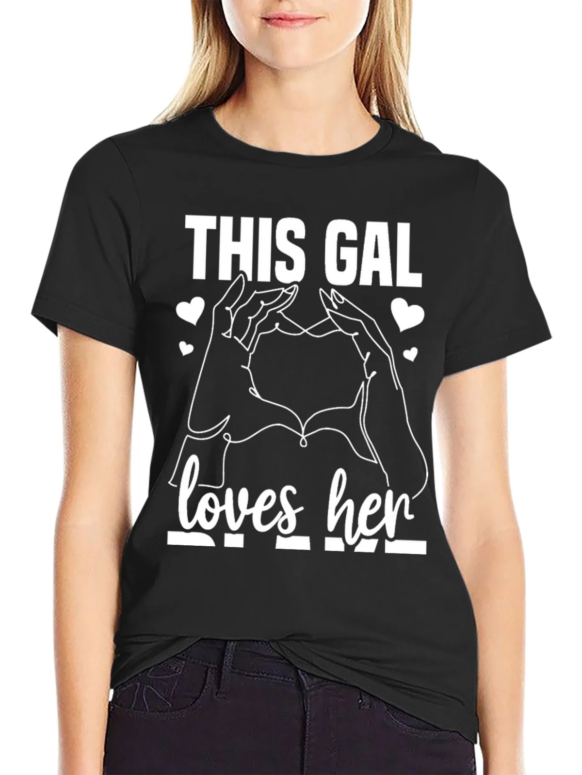This Gal Loves Her T-Shirt product image 2