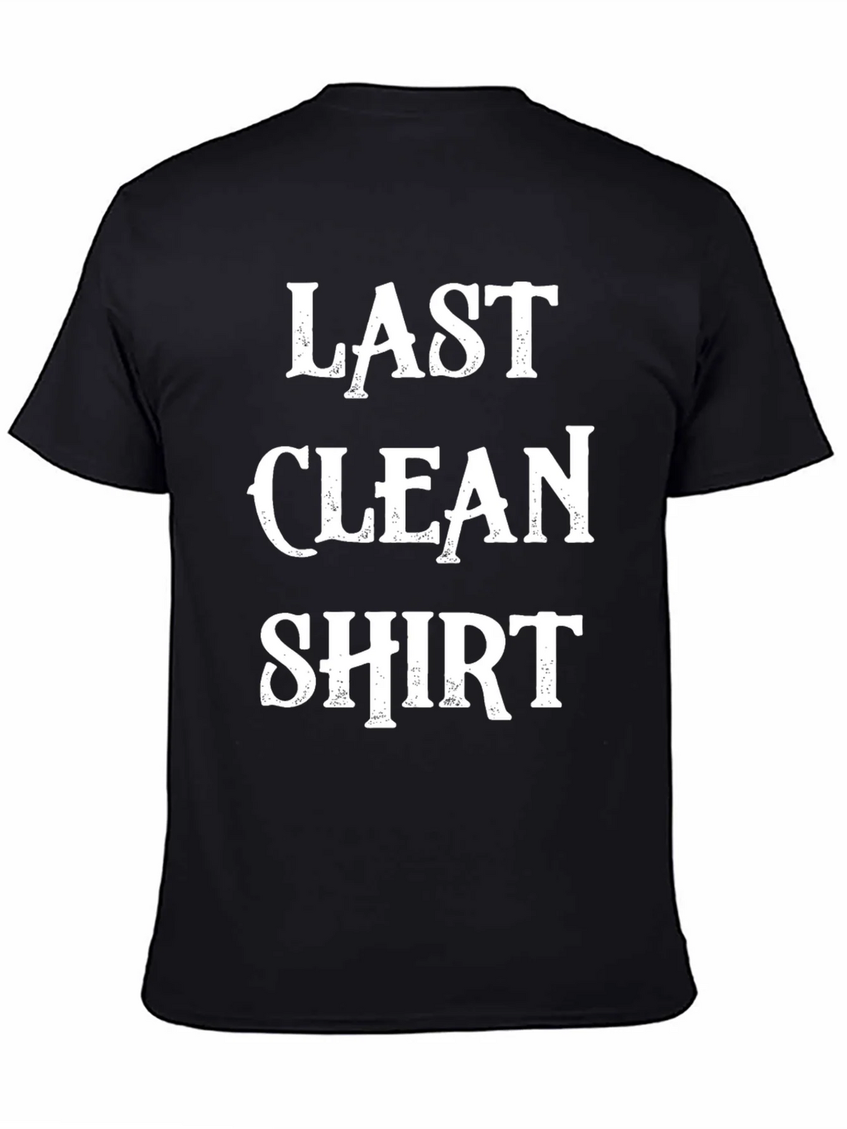 Last Clean Shirt - Novelty Graphic T-Shirt product image 4