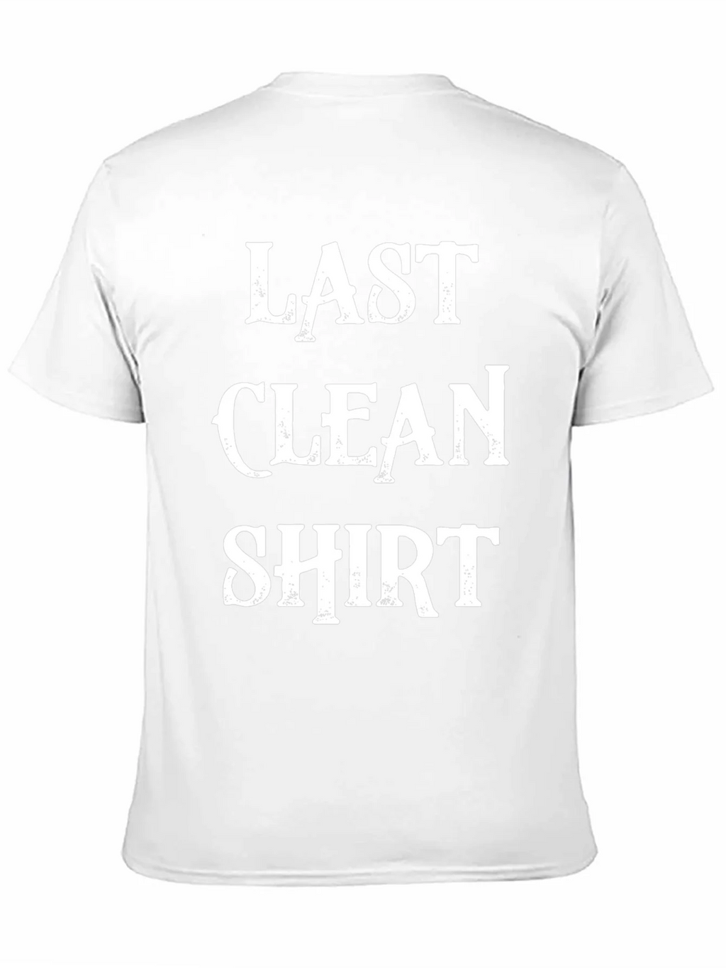 Last Clean Shirt - Novelty Graphic T-Shirt product image 10