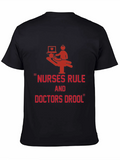 Nurses Rule Doctors Drool Graphic Tee product image 1