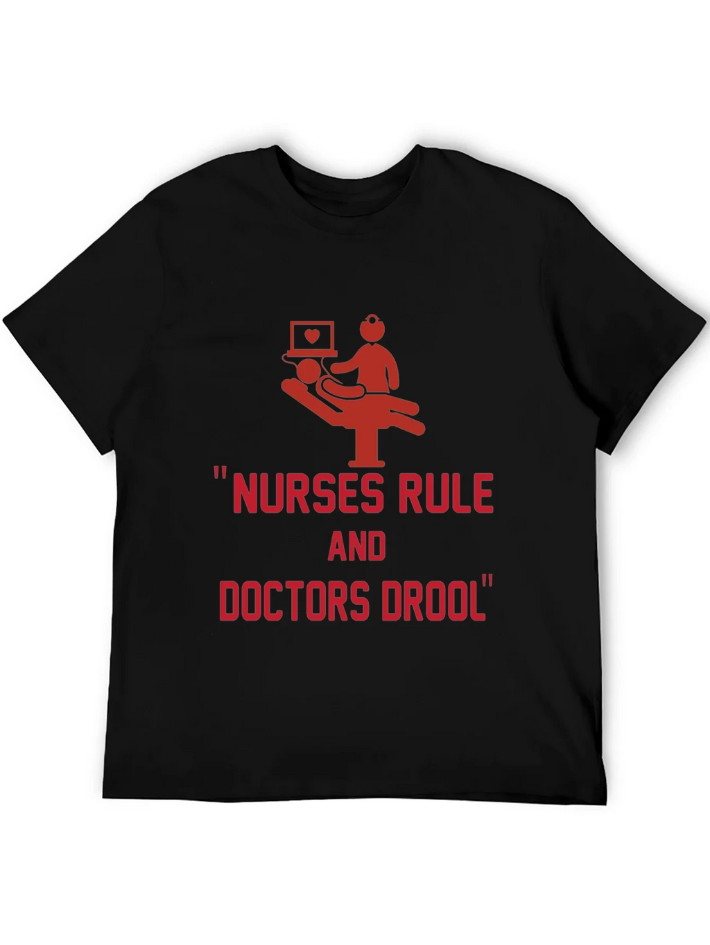 Nurses Rule Doctors Drool Graphic Tee product image 2