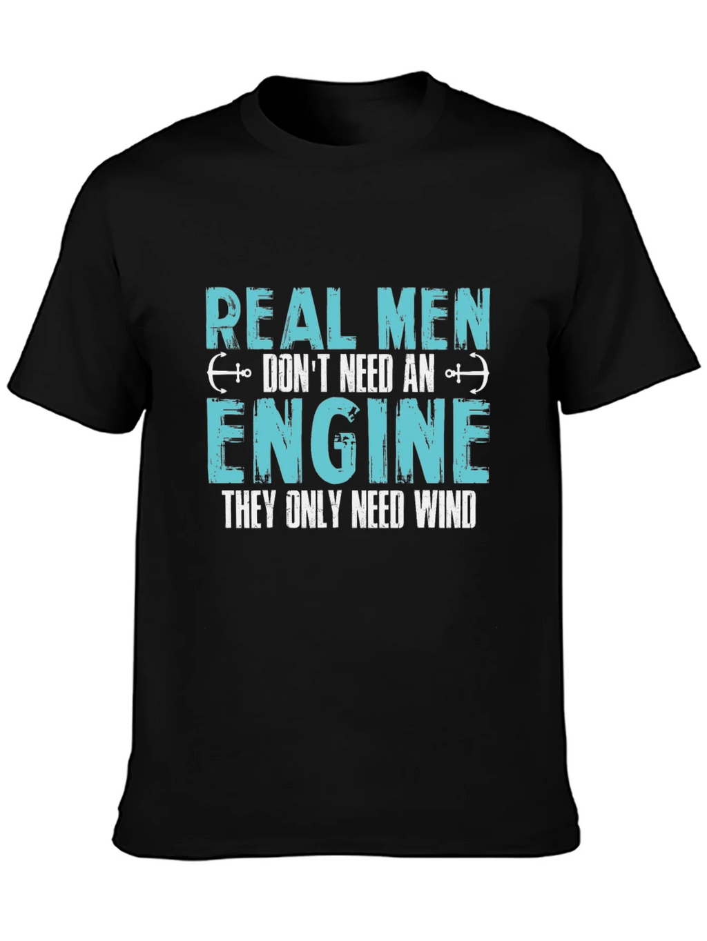 Real Men Dont Need An Engine T-Shirt product image 2