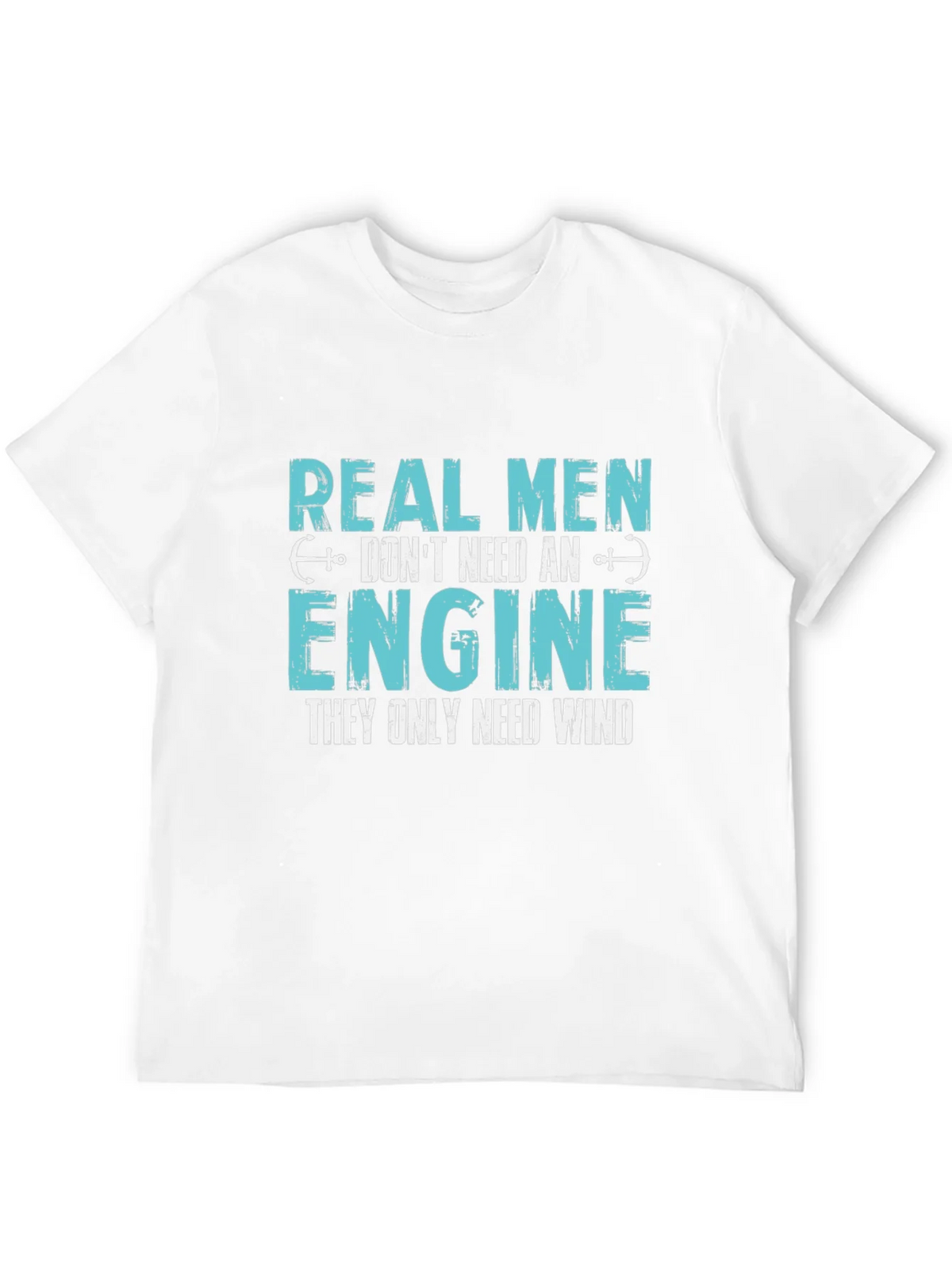 Real Men Dont Need An Engine T-Shirt product image 7