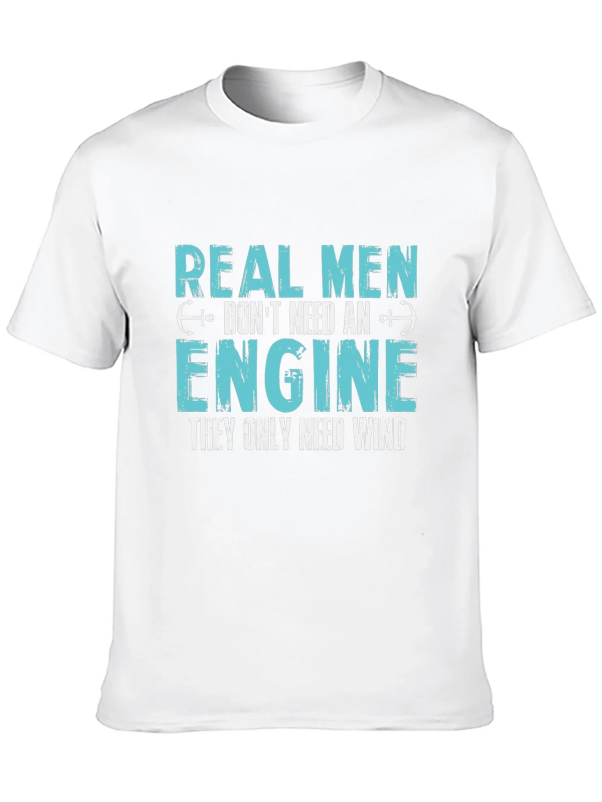 Real Men Dont Need An Engine T-Shirt product image 6