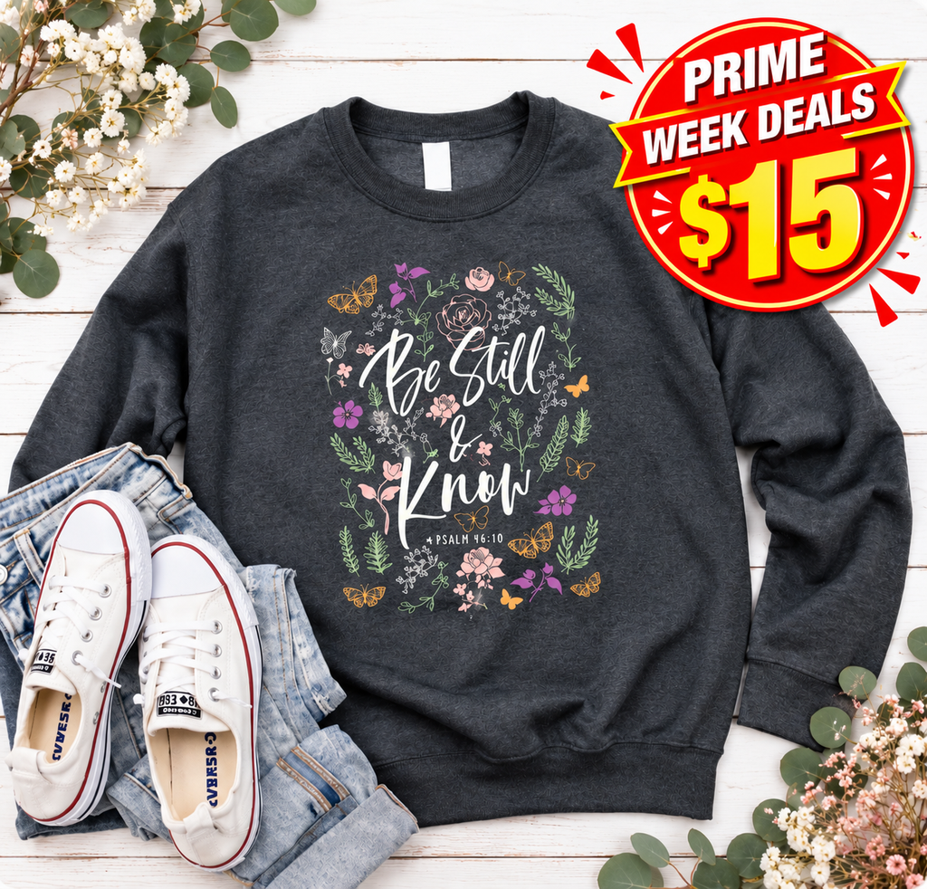 Be Still Sweatshirt product image 1