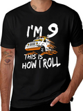 Im 9 This Is How I Roll T-Shirt product image 1