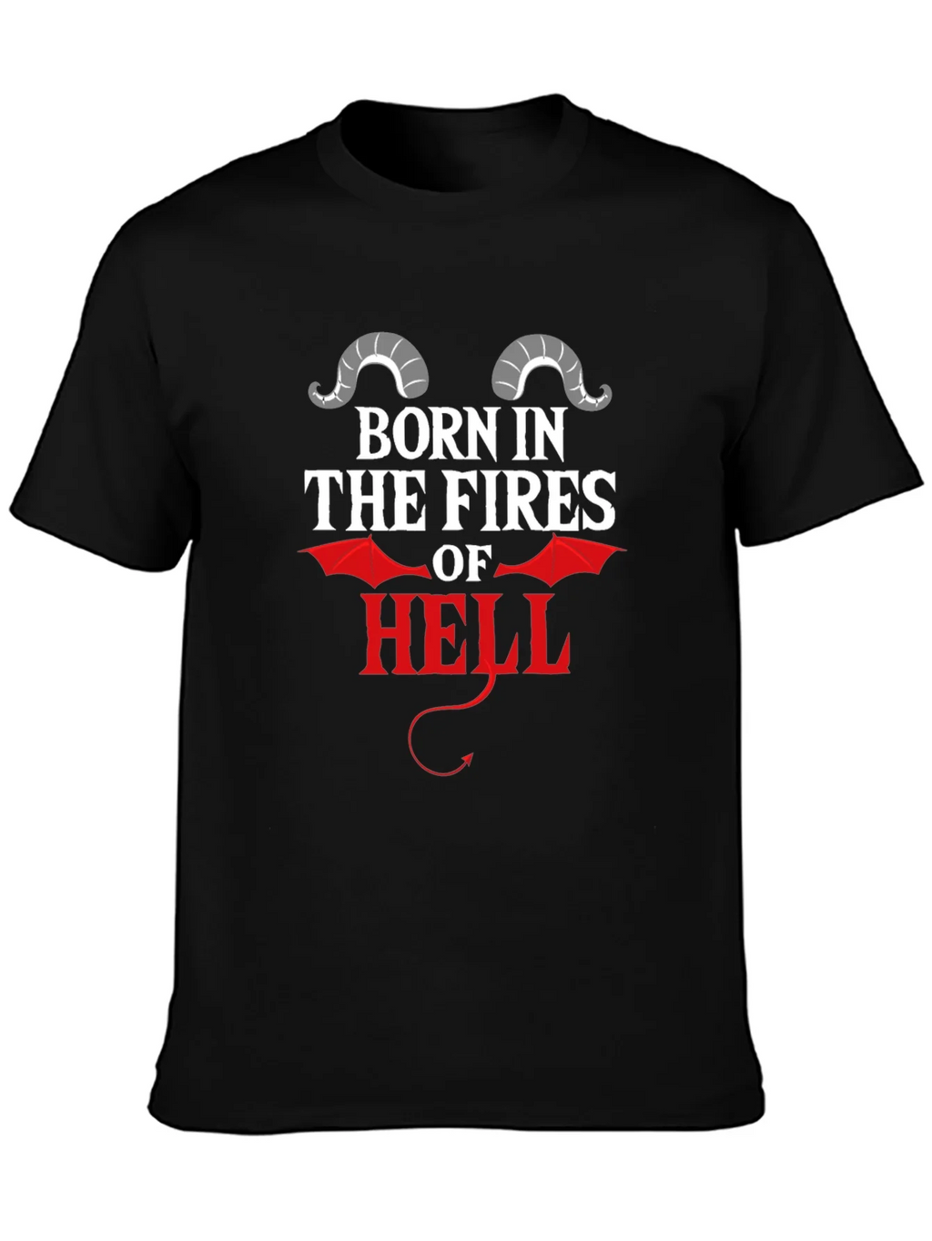 Born In The Fires Of Hell T-Shirt product image 3