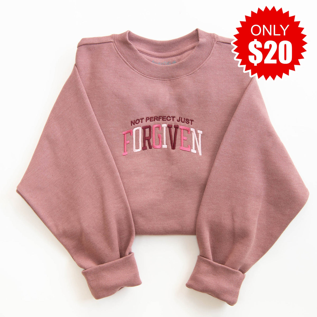 Not Perfect Just Forgiven Embroidered Crewneck Sweatshirt product image 1