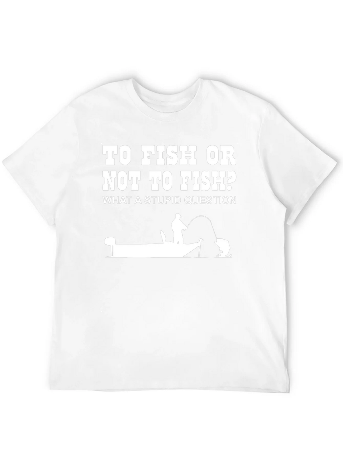 Funny Fishing T-Shirt: To Fish or Not to product image 6