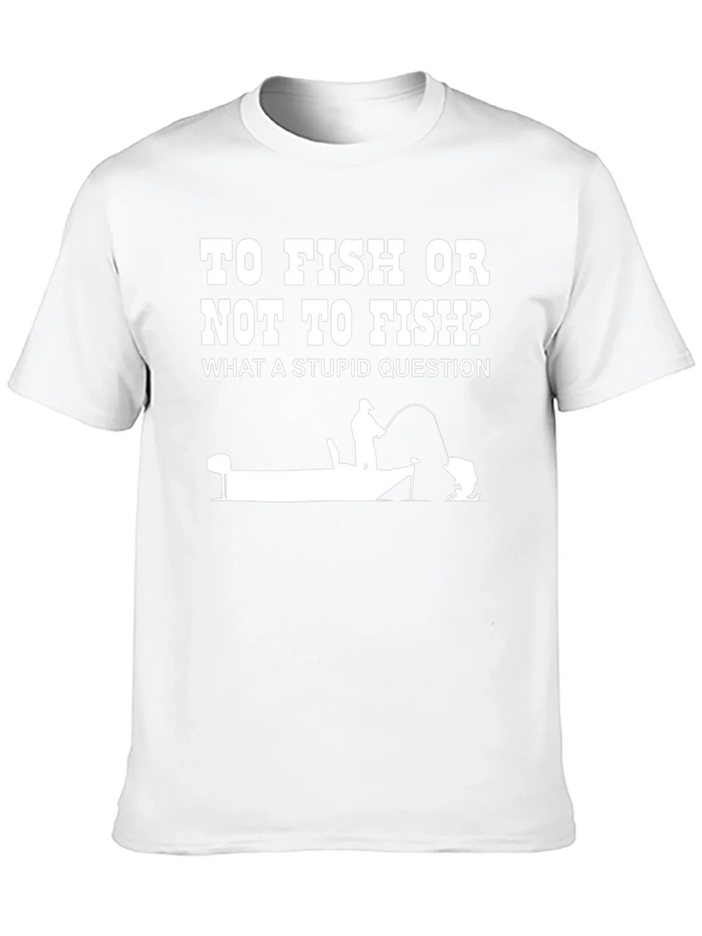 Funny Fishing T-Shirt: To Fish or Not to product image 5