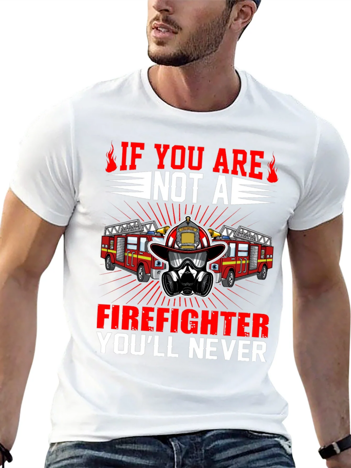 Firefighter T-Shirt: Never If You Are Not A product image 8