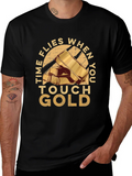 Time Flies When You Touch Gold T-Shirt product image 1