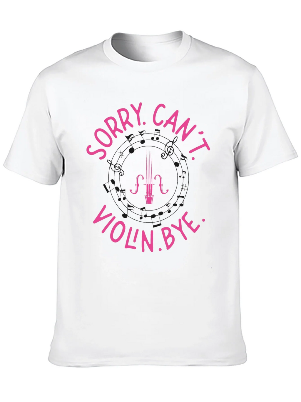 Sorry Cant Violin. Bye Black T-Shirt product image 9