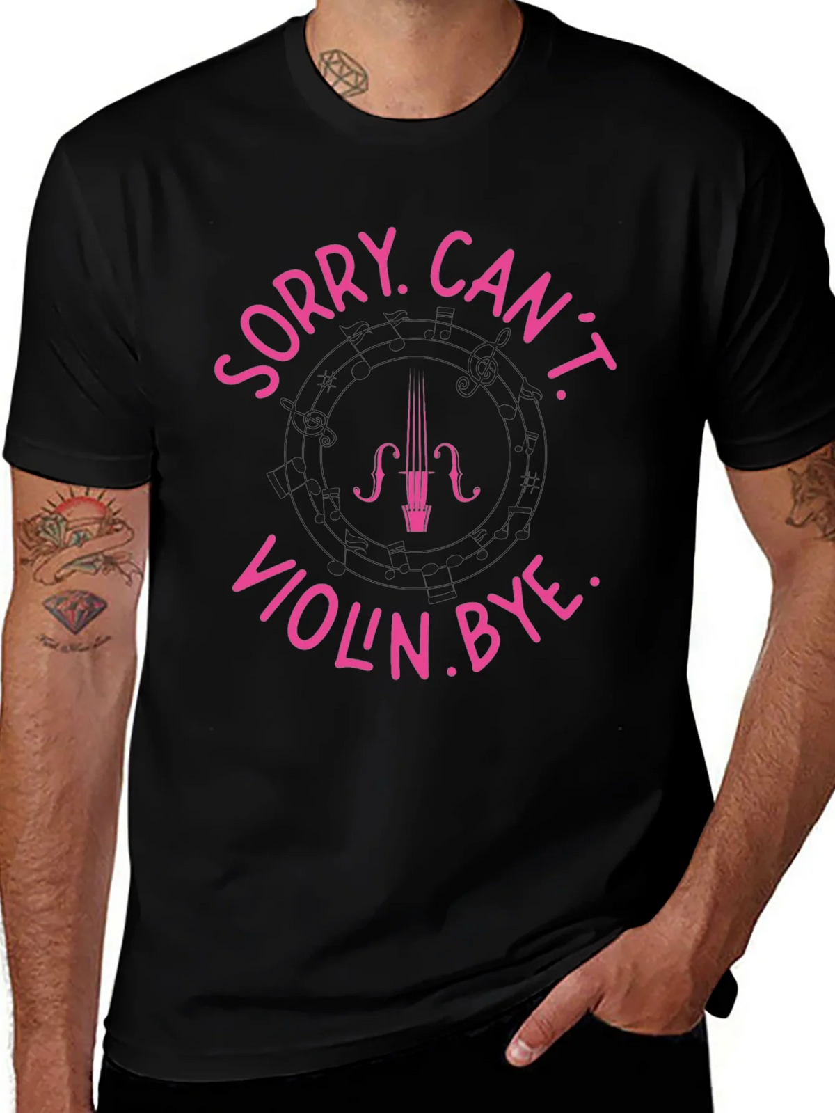 Sorry Cant Violin. Bye Black T-Shirt product image 1