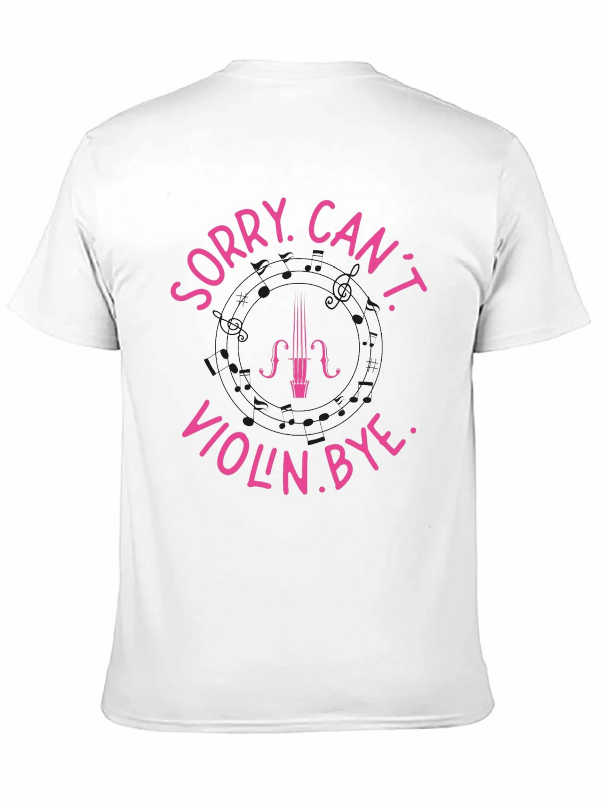 Sorry Cant Violin. Bye Black T-Shirt product image 10
