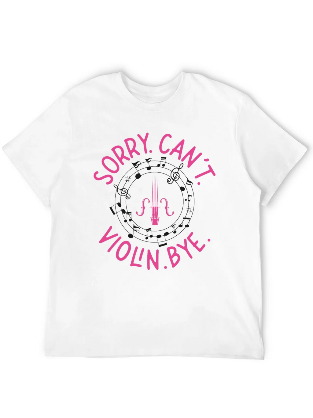 Sorry Cant Violin. Bye Black T-Shirt product image 11