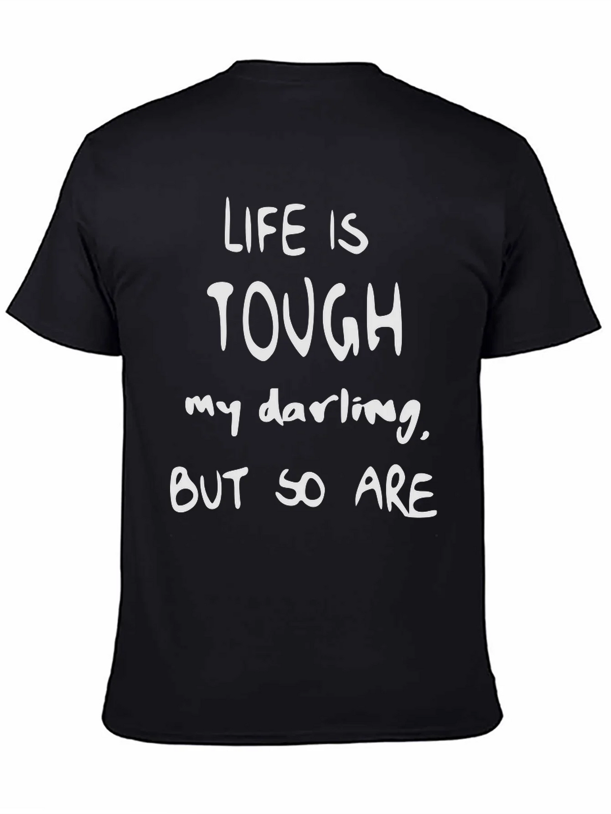 Life is Tough Graphic Tee - Black Cotton Shirt product image 4