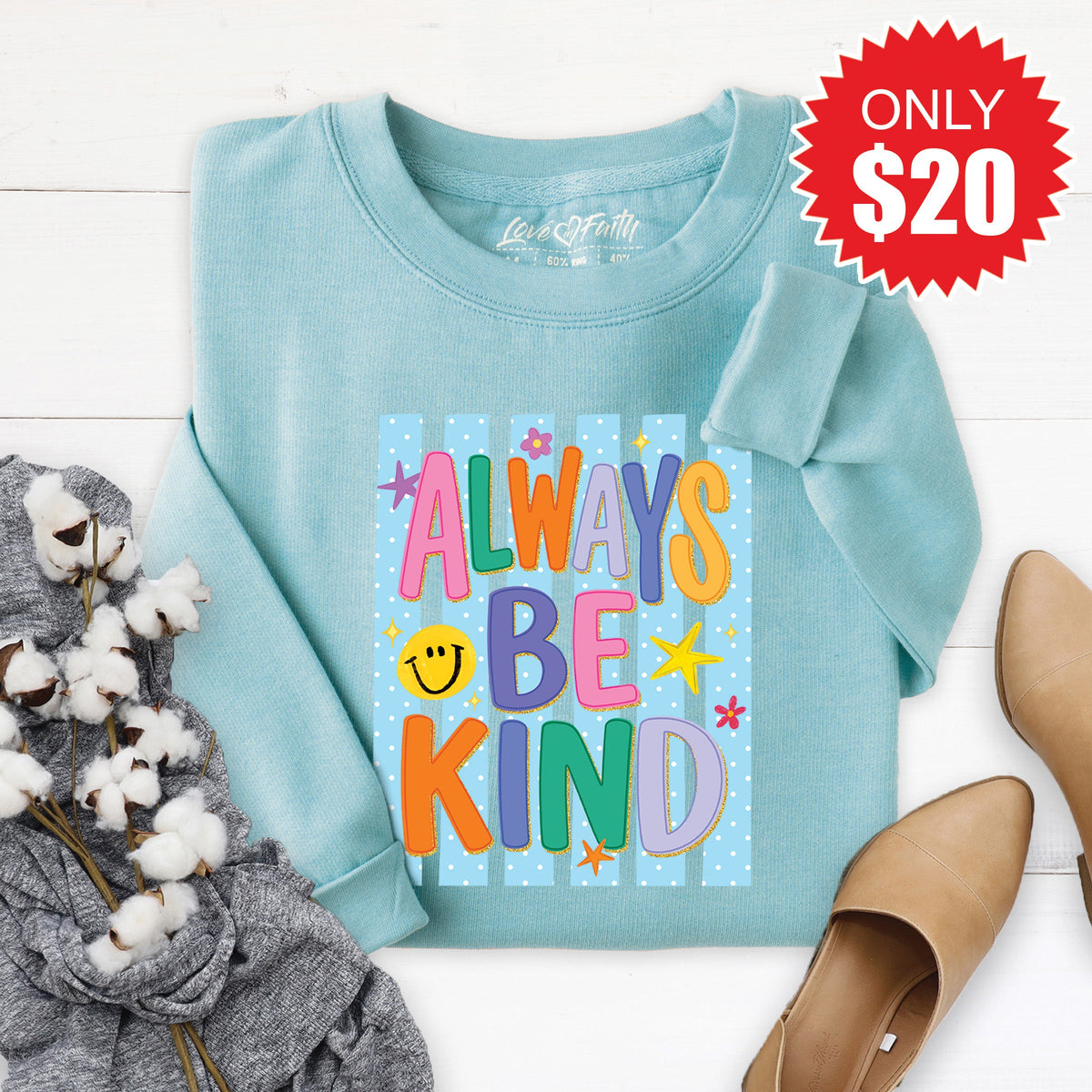 Always Be Kind Sweatshirt - Heather Lagoon - 20 product image 1
