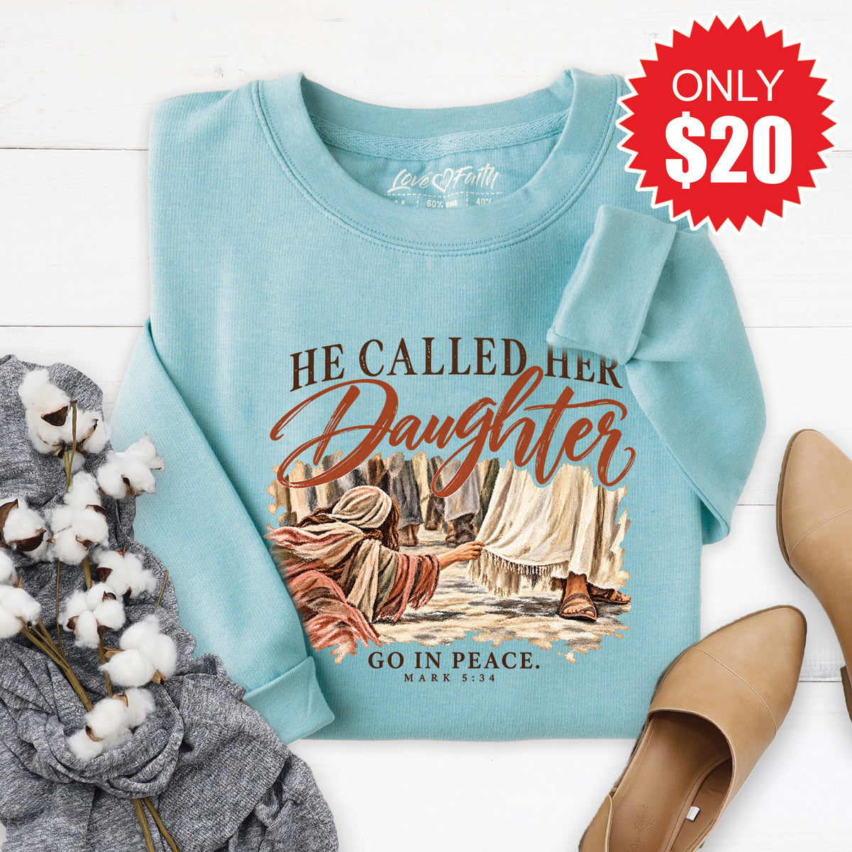 He Called Her Daughter Sweatshirt - Heather Lagoon - 20 product image 1