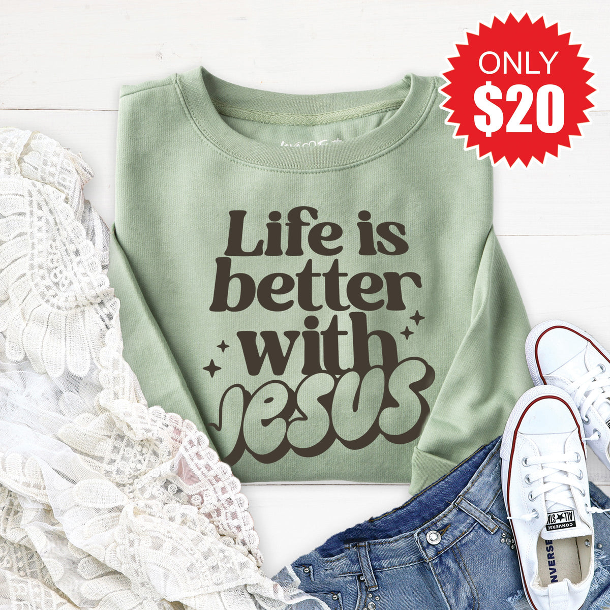 Life Is Better With Jesus Sweatshirt - Heather Sage - 20 product image 1