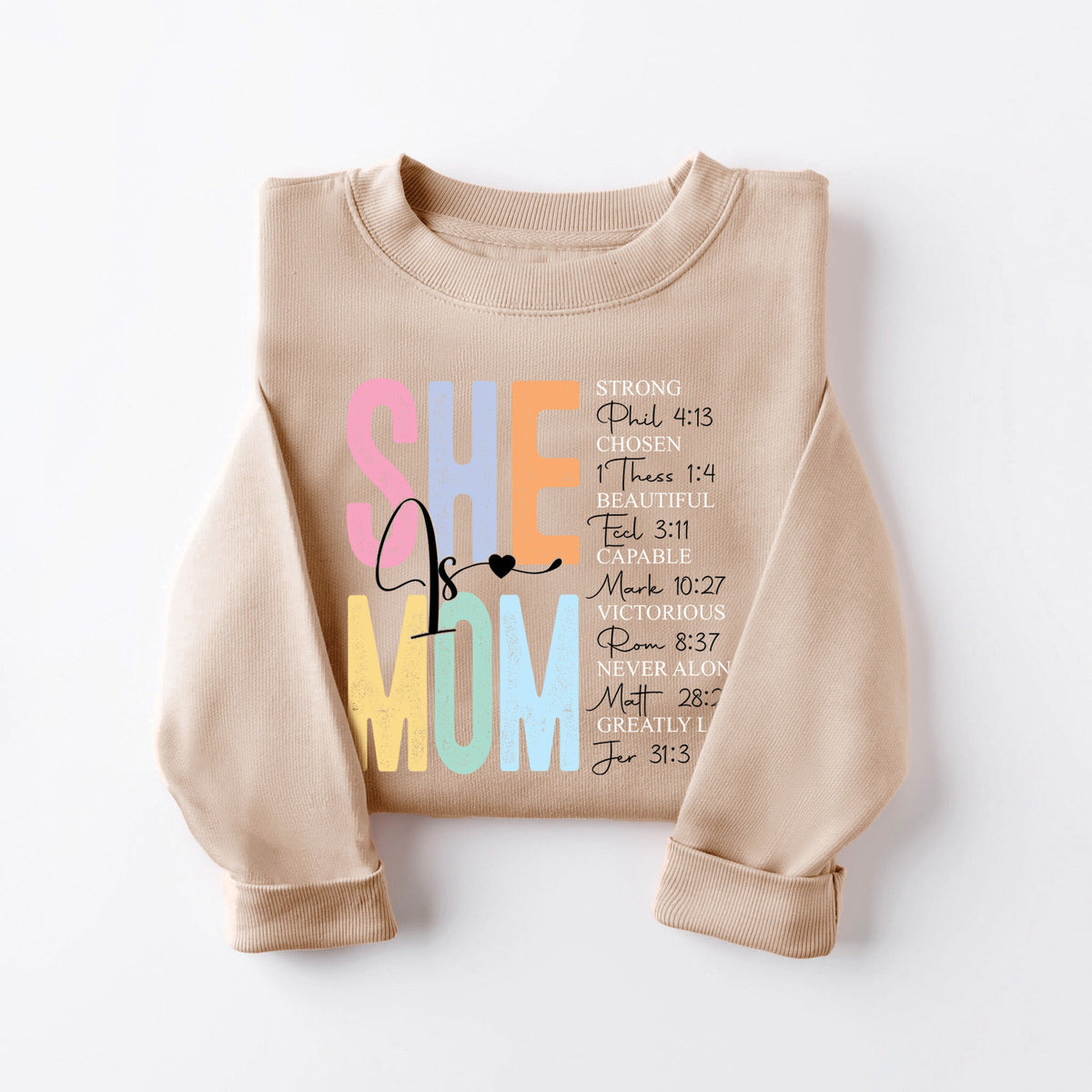 She Is Mom Sweatshirt