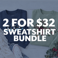 2 for $32 Sweatshirt Bundle product image 1