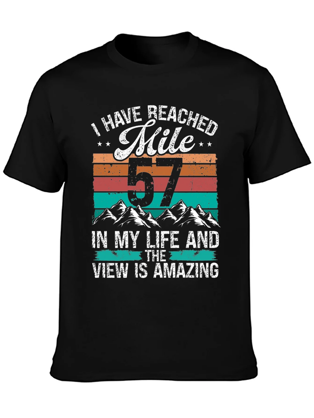 57 Mile Life View T-Shirt product image 3