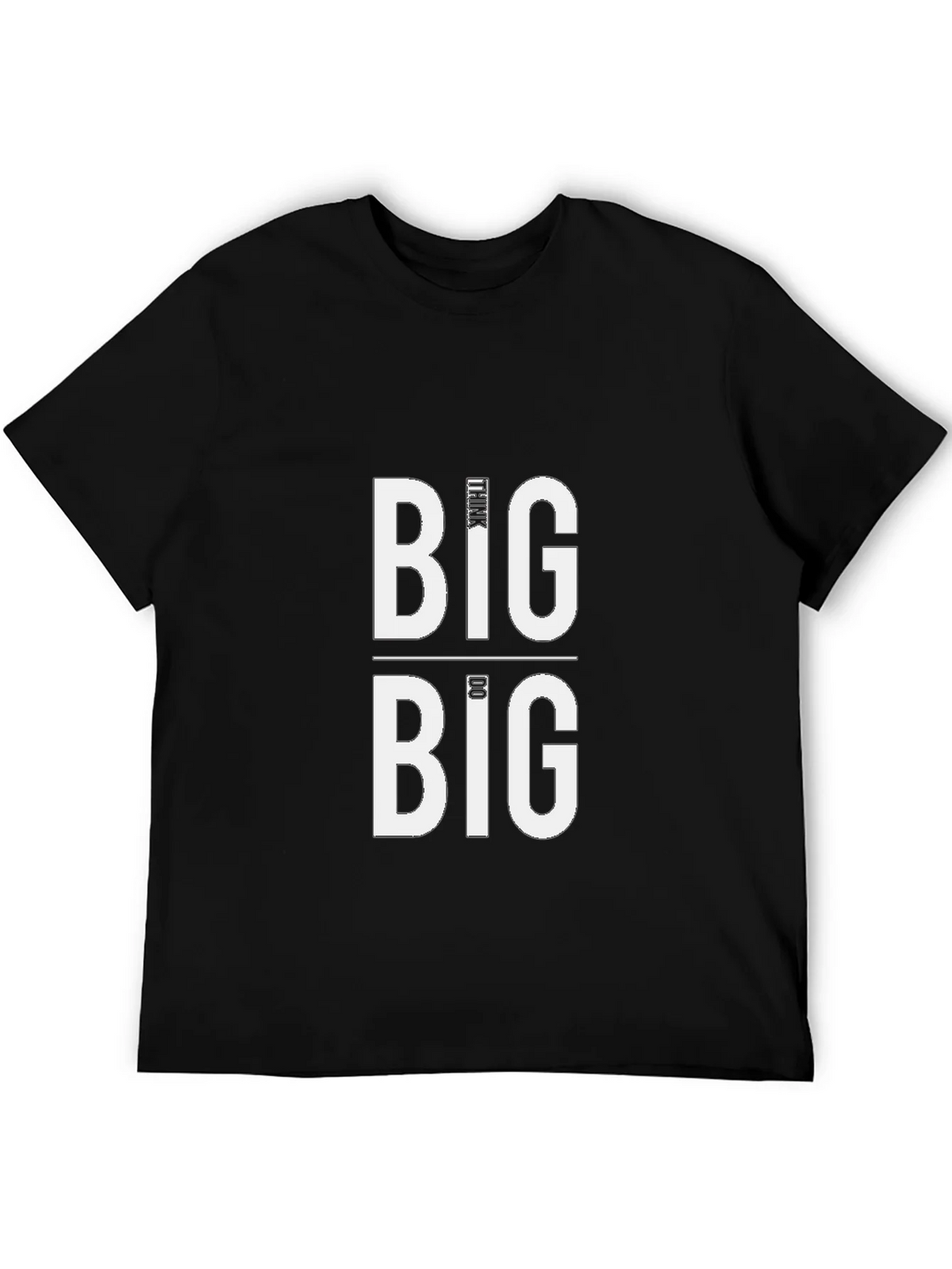 Think Big Tee - Bold Graphic T-Shirt product image 2