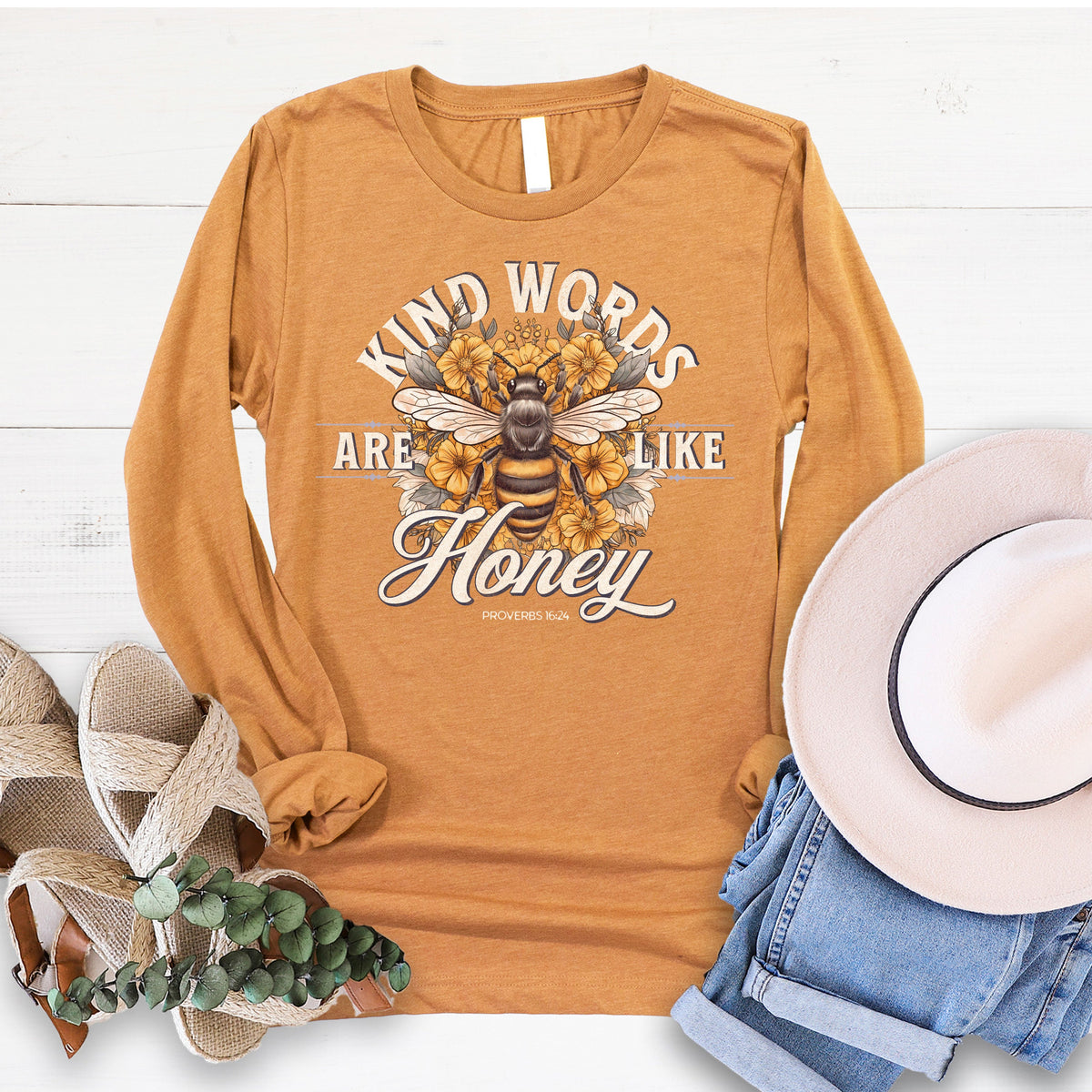 Kind Words Are Like Honey Long Sleeve
